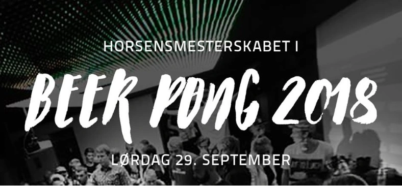 Er du Horsens’ bedste beerpong-spiller? Kvalificer dig til DM på Hekkenfeldt